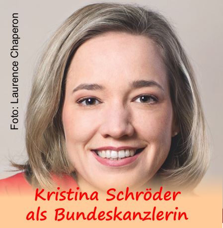 Kristina Schr�der als Bundeskanzlerin