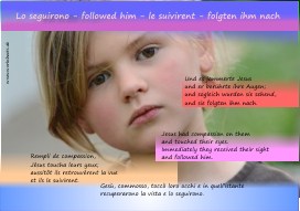 Lo seguirono-followed him-le suivirent-folgten ihm-s