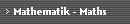 Mathematik - Maths