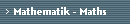 Mathematik - Maths